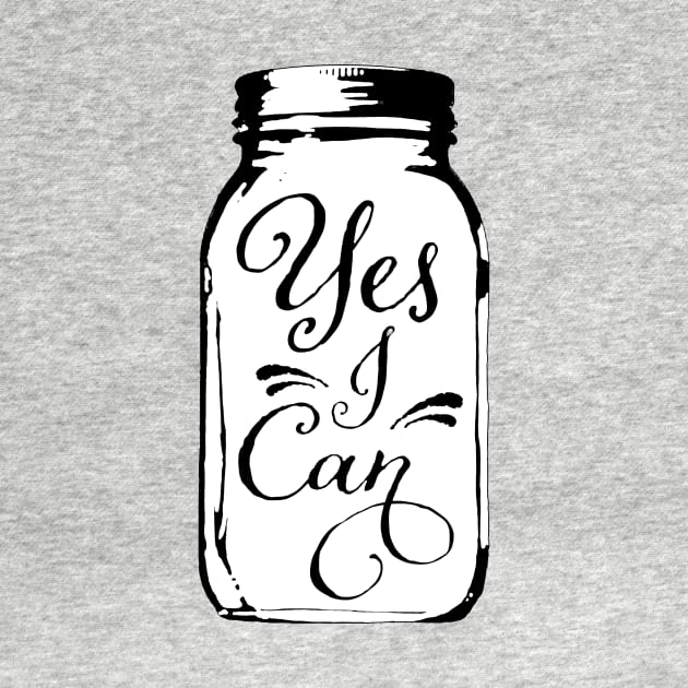 Yes I Can Pickling, Jam and Jelly Jar by cottoncanvas